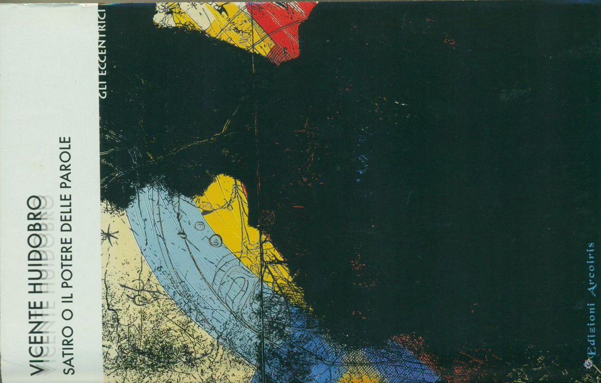Sátiro o el poder de las palabras- Huidobro, Vicente