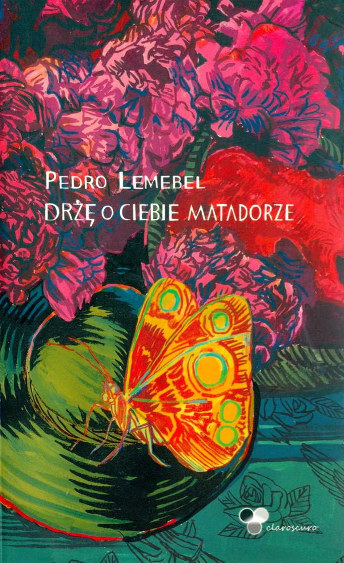 Tengo miedo torero (Seix Barral, 2001)- Lemebel, Pedro