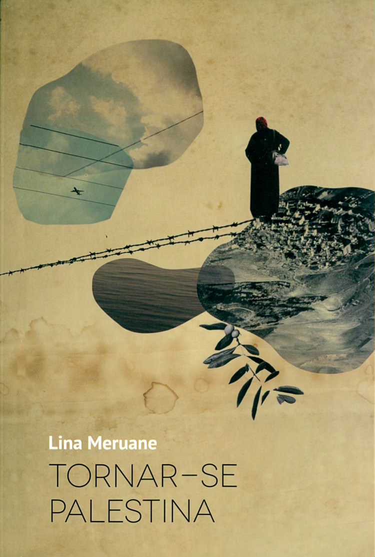 Volverse Palestina- Meruane, Lina