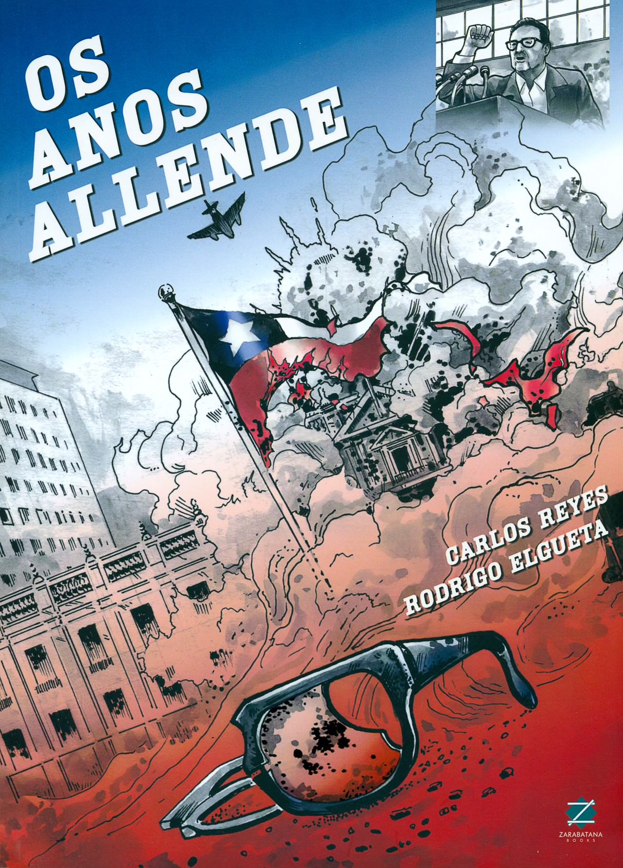 Los años de Allende- Reyes, Carlos y Elgueta, Rodrigo